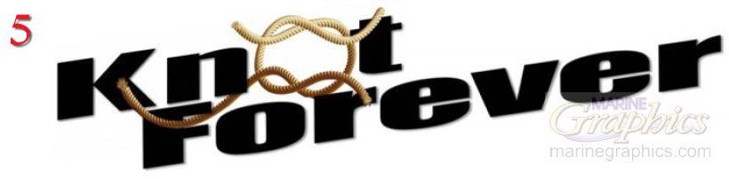 Knot Forever boat lettering