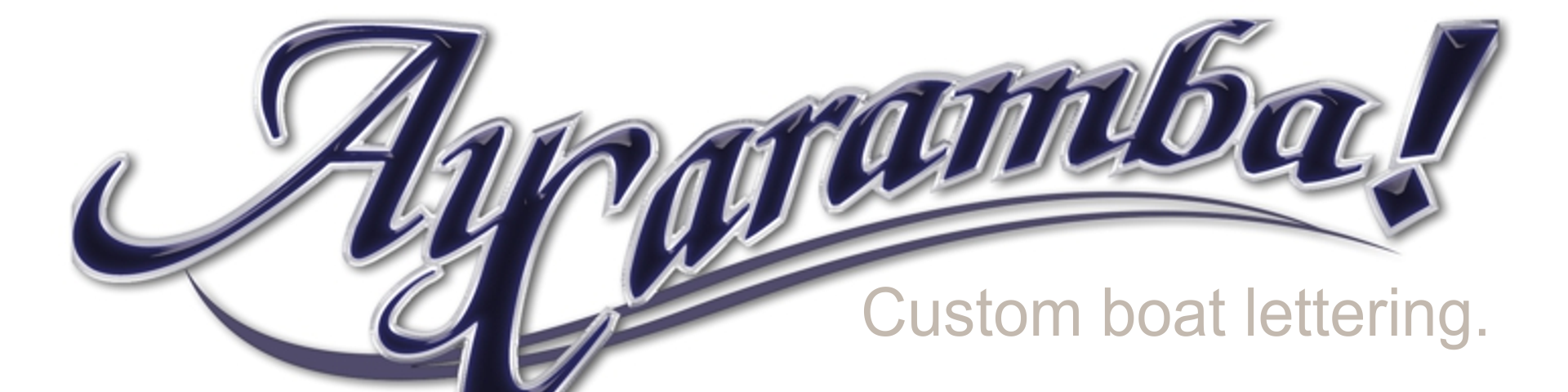Custom boat name case study – Ay Caramba